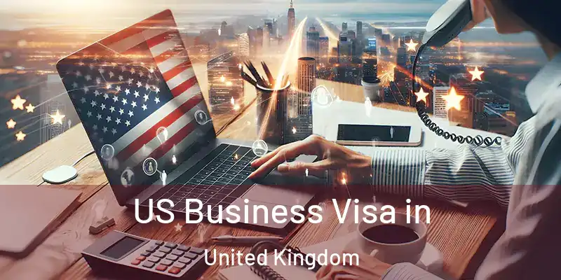  US Business Visa in United Kingdom