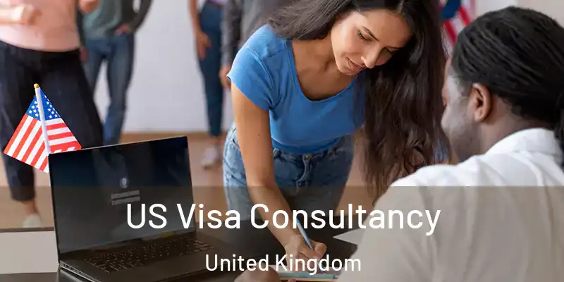  US Visa Consultancy United Kingdom