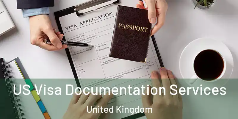  US Visa Documentation Services United Kingdom